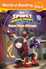 World of Reading: Spidey and His Amazing Friends: Super Hero Hiccups af Disney Books