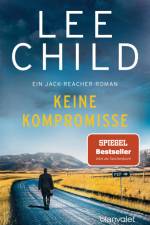 Keine Kompromisse af Lee Child