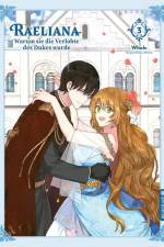 Raeliana - Warum sie die Verlobte des Dukes wurde 03 af Whale