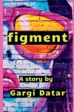 figment af Gargi Datar