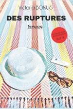 Des Ruptures af Victoria Bonus