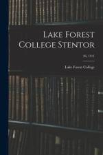 Lake Forest College Stentor; 26, 1911 af Lake Forest College
