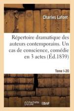Répertoire dramatique des auteurs contemporains. Tome I-20 af Charles Lafont