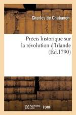 Précis historique sur la révolution d'Irlande af Charles de Chabanon