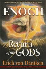 Enoch and the Return of the Gods af Erich von Daniken