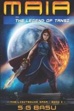 Maia and the Legend of Tansi af S. G. Basu