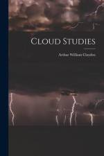 Cloud Studies af Arthur William Clayden