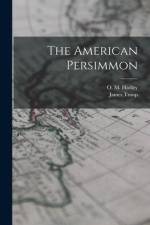 The American Persimmon af James Troop