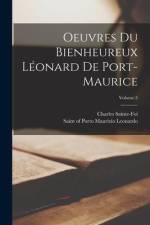 Oeuvres du bienheureux Léonard de Port-Maurice; Volume 3