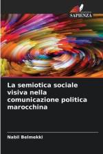 La semiotica sociale visiva nella comunicazione politica marocchina af Nabil Belmekki