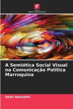 A Semiótica Social Visual na Comunicação Política Marroquina af Nabil Belmekki