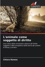 L'animale come soggetto di diritto af Chiara Ramos