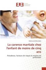 La carence martiale chez l'enfant de moins de cinq ans af Abderrachid Bouhdjila