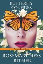 Butterfly Confides af Rosemary Ness-Bitner