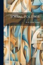 Social Politics af R Arthur Arnold