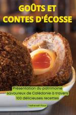 GOÛTS ET CONTES D'ÉCOSSE af Nathanaël Roux