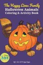 The Happy Lines Family Halloween Animals Coloring & Activity Book af L. Lopez Espina