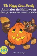 The Happy Lines Family Animales de Halloween Libro para colorear con actividades af L. Lopez Espina