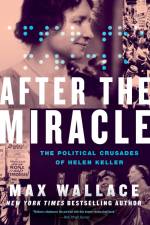 After the Miracle af Max Wallace