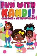 Fun with KANDI af Shenita Fortson