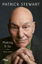Making it so af Patrick Stewart