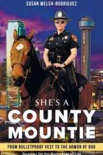 She's a County Mountie: From Bulletproof Vest to the Armor of God af Susan Welch Rodriguez