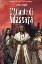 L'atlante di Adassaya af Laura Silvestri
