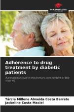 Adherence to drug treatment by diabetic patients af Tárcia Millene Almeida Costa Barreto