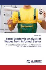Socio-Economic Analysis of Wages from Informal Sector af Mandar Jakhi