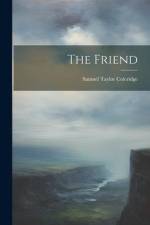 The Friend af Samuel Taylor Coleridge