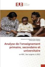 Analyse de l¿enseignement primaire, secondaire et universitaire af Rabbielle-El-Rabbielle Uketi Mugisa