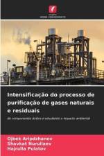 Intensificação do processo de purificação de gases naturais e residuais af Ojbek Aripdzhanov