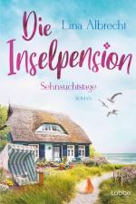 Die Inselpension - Sehnsuchtstage af Lina Albrecht