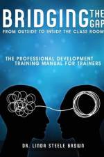 Bridging the gap from outside to inside the class room. PD af Linda Steel Brown
