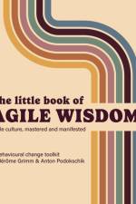 The Little Book of Agile Wisdom af Jérôme Grimm