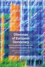 Dilemmas of European Democracy af Niklas Bremberg
