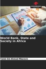 World Bank, State and Society in Africa af Taleb Sid Ahmed Mbareck