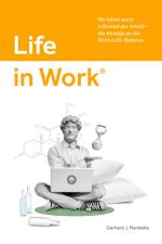 Life in Work® af Gerhard J. Mandalka
