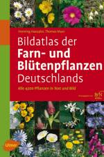 Bildatlas der Farn- und Blütenpflanzen Deutschlands af Henning Haeupler