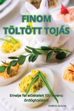 FINOM TÖLTÖTT TOJÁS af Valéria Gulyás