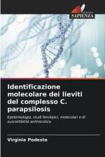Identificazione molecolare dei lieviti del complesso C. parapsilosis af Virginia Podesta