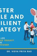Master Agile and Resilient Strategy af Vidya Priya Rao