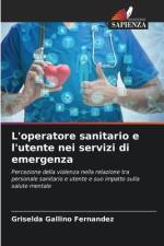 L'operatore sanitario e l'utente nei servizi di emergenza af Griselda Gallino Fernández