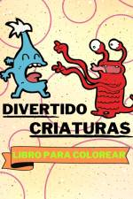Libro Para Colorear con Divertido Criaturas af Sancha Sauseda