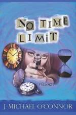 No Time Limit: The Time Series Volume I af J. Michael O'Connor