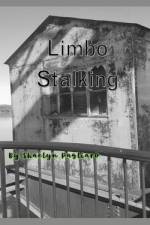 Limbo Stalking af Shaelyn Pagliaro