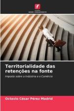 Territorialidade das retenções na fonte af Octavio César Pérez Madrid