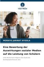 Eine Bewertung der Auswirkungen sozialer Medien auf die Leistung von Schülern af Morayo Jarinat Ayoola