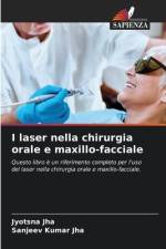 I laser nella chirurgia orale e maxillo-facciale af Jyotsna Jha