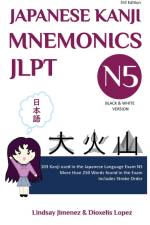 JAPANESE KANJI MNEMONICS JLPT N5 af Lindsay Jimenez
